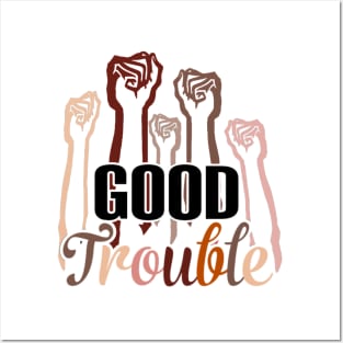 Good trouble Posters and Art